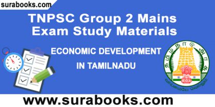 TNPSC Group 2 Main Study Materials – Economic Development in Tamilnadu and Protests Against Sterlite