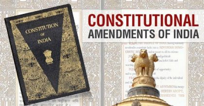 இந்தியாவின் சில முக்கிய அரசியலமைப்புத் திருத்தச்சட்டங்கள் – List of Constitutional Amendments in India